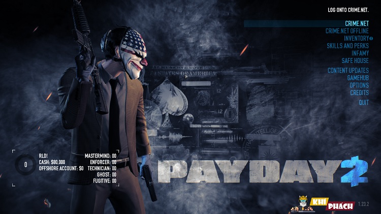 Chiến game Payday 2 cùng Khí Phách!!