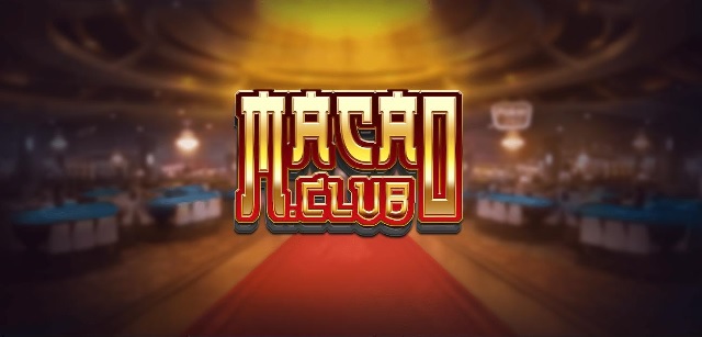 Cổng game đổi thưởng Macao.Club
